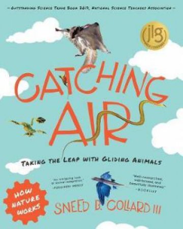 Catching Air by Sneed B. Collard