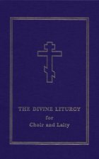 Divine Liturgy For Choir and Laity