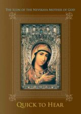 Icon of the Nevskaya Mother of God Quick to Hear