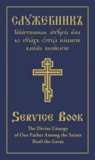 Divine Liturgy of Our Father Among the Saints Basil the Great Parallel SlavonicEnglish Text