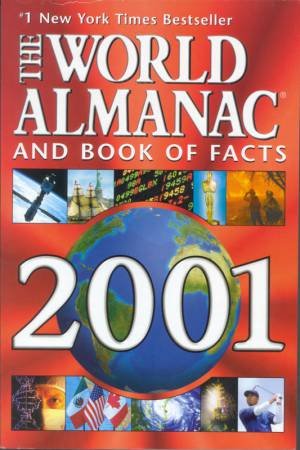 The World Almanac & Book Of Facts 2001 by Various