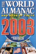 The World Almanac And Book Of Facts 2003