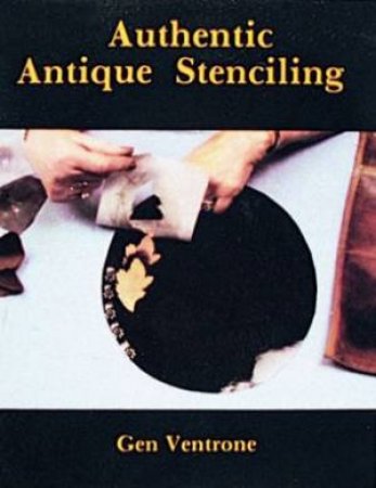 Authentic Antique Stenciling by VENTRONE GEN