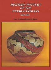 Historic Pottery of the Pueblo Indians 16001880
