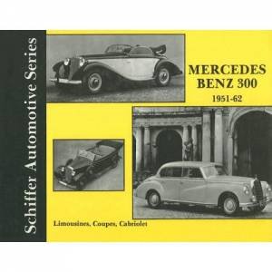 Mercedes Benz 300 1951-1962 by EDITORS