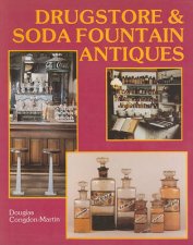 Drugstore and Soda Fountain Antiques