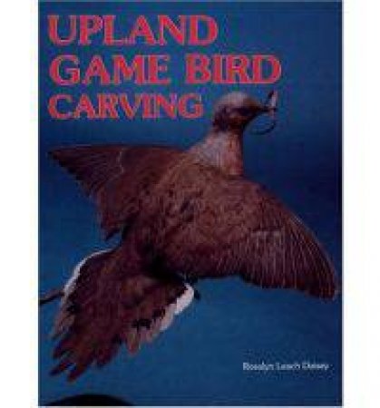 Upland Game Bird Carving by DAISEY ROSALYN