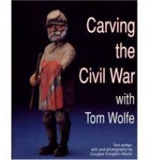 Carving the Civil War with Tom Wolfe