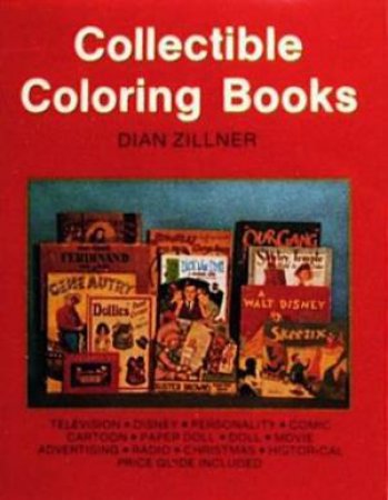 Collectible Coloring Books by ZILLNER DIAN