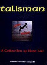 Talisman a Collection of Ne Art