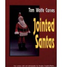 Tom Wolfe Carves Jointed Santas