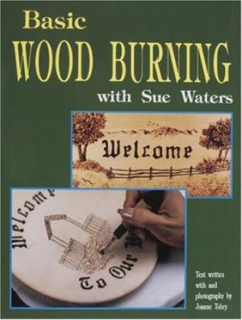 Basic Wood Burning