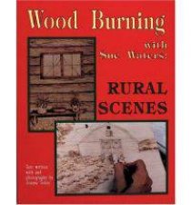 Wood Burning With Sue Waters