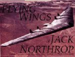 Flying Wings of Jack Northr