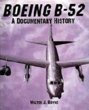 Boeing B52 a Documentary History