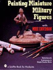 Painting Miniature Military Figures
