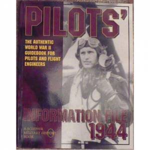 The Authentic World War II Guidebook for Pilots and Flight Engineers by EDITORS