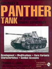 Germanys Panther Tank The Quest for Combat Supremacy