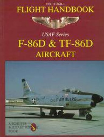 F-76d & Tf-86d Flight Handbook by UNKNOWN