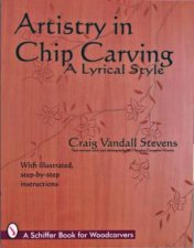 Artistry in Chip Carving A Lyrical Style