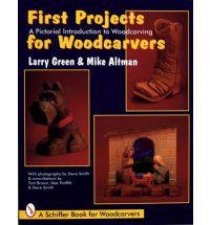 First Projects for Woodcarvers