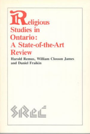Religious Studies in Ontario by Harold et al Remus