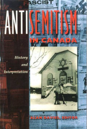 Antisemitism in Canada by Alan Davies