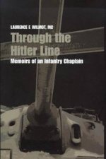 Through the Hitler Line HC