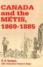 Canada and the Metis 18691885