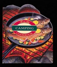 The Totally Camping Cookbook