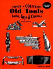 TownCountry Old Tools Locks Keys and Clures with prices