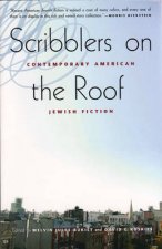 Scribblers On The Roof Contemporary Jewish Fiction