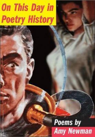 On This Day in Poetry - History Poems by Amy Newman