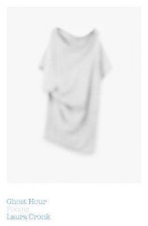 Ghost Hour by Laura Cronk