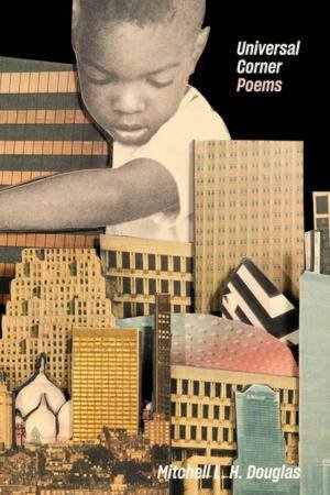 Universal Corner by Mitchell L. H. Douglas