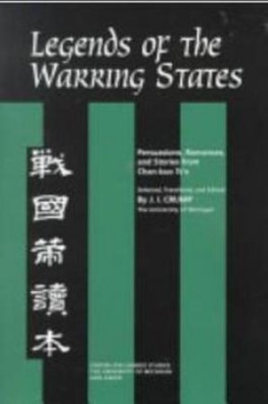 Legends of the Warring States by Unknown