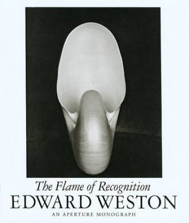 Flame of Recognition by edward Weston