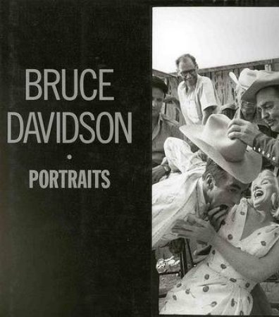 Bruce Davidson: Portraits by No Author Provided
