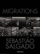 Sebastiao Salgado Migrations