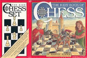 The Kids' Book Of Chess by Harvey Kidder