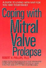 Coping With Mitral Valve Prolapse