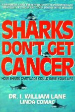 Sharks Dont Get Cancer