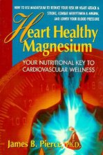 Heart Healthy Magnesium