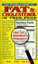 The Nutribase Guide To Fat  Cholesterol In Your Food