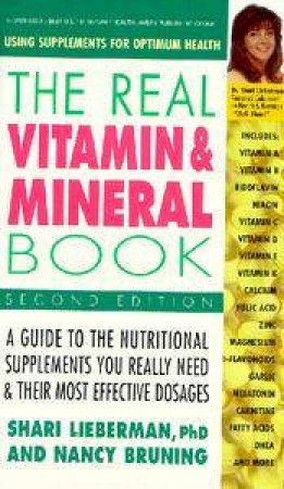 The Real Vitamin & Mineral Book by N Bruning