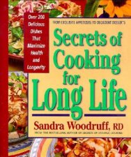The Secrets Of Cooking For Long Life