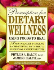 A Prescription For Dietary Wellness
