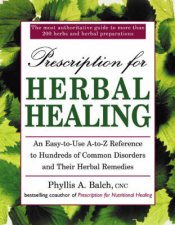 Prescription For Herbal Healing