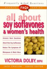 FAQs All About Soy Isoflavones  Womens Health