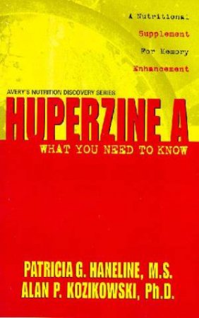 Huperzine A by Patricia Haneline
